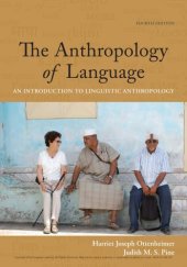 book The Anthropology of Language: An Introduction to Linguistic Anthropology