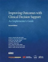 book Improving Outcomes with Clinical Decision Support: An Implementer’s Guide, Second Edition