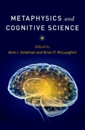 book Metaphysics and Cognitive Science