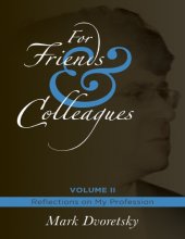 book For friends & colleagues / Vol. 2, Reflections on my profession / translated from the Russian by Boris Gleizerov ; editing: Nick Luker.