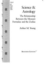 book Science & astrology : the relationship between the measure formulae and the Zodiac