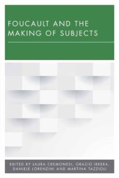 book Foucault and the Making of Subjects