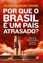 book Por que o Brasil é um país atrasado?