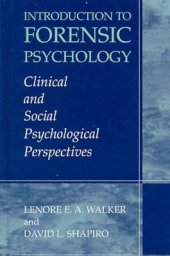 book Introduction to Forensic Psychology: Clinical and Social Psychological Perspectives