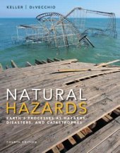 book Natural Hazards: Earth’s Processes as Hazards, Disasters, and Catastrophes