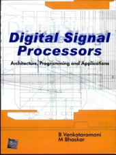 book Digital signal processors: architecture, programming and applications