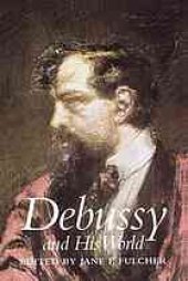 book Debussy and his world