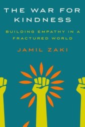 book The War for Kindness: Building Empathy in a Fractured World