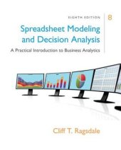 book Spreadsheet Modeling & Decision Analysis: A Practical Introduction to Business Analytics