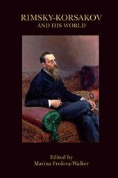 book Rimsky-Korsakov and His World