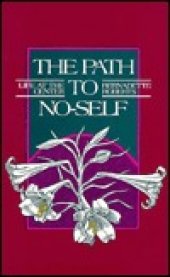 book The Path to No-Self: Life at the Center