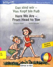 book Das sind wir--von Kopf bis Fuß = Here we are--from head to toe