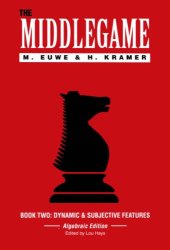 book The Middlegame, Book 2: Dynamic & Subjective Features