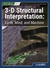 book 3-D structural interpretation : earth, mind, and machine