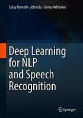 book Deep Learning for NLP and Speech Recognition