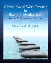 book Clinical social work practice in behavioral mental health : toward evidence-based practice