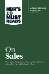 book HBR’s 10 Must Reads on Sales (with bonus interview of Andris Zoltners) (HBR’s 10 Must Reads)