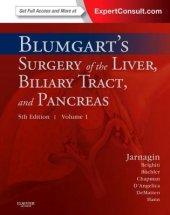 book Blumgart’s Surgery of the Liver, Biliary Tract and Pancreas: 2-Volume Set, Expert Consult - Online and Print