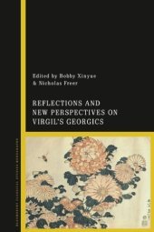 book Reflections and New Perspectives on Virgil’s Georgics