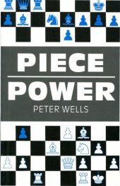 book Piece Power (Think Like a Chess Master)