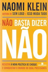 book Não Basta Dizer Não