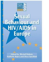 book Sexual Behaviour and HIV/AIDS in Europe: Comparisons of National Surveys