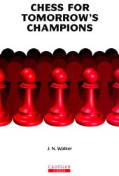 book Chess For Tomorrow’s Champions