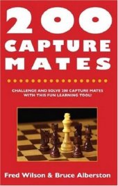 book 200 Capture Mates: One and Two Move Checkmates