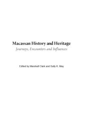 book Macassan History and Heritage: Journeys, Encounters and Influences