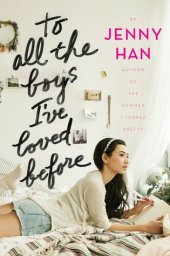 book To All the Boys I’ve Loved Before