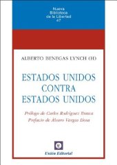 book Estados Unidos contra Estados Unidos (Nueva Biblioteca de la Libertad)