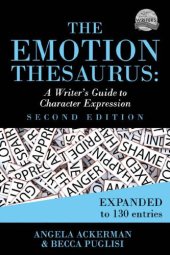 book The Emotion Thesaurus: A Writer’s Guide to Character Expression