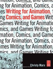 book Writing for Animation, Comics, and Games