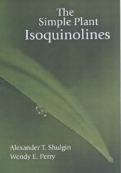 book The Simple Plant Isoquinolines (incomplete)