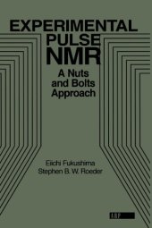 book Experimental pulse NMR