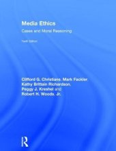 book Media Ethics: Cases and Moral Reasoning