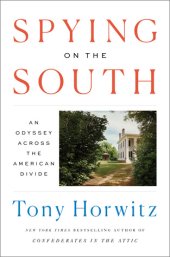 book Spying on the South: An Odyssey Across the American Divide