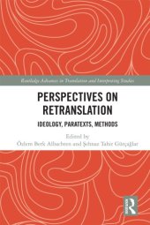 book Perspectives on Retranslation : Ideology, Paratexts, Methods