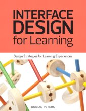 book Interface Design for Learning: ​Design Strategies for Learning Experiences​​