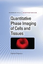 book Quantitative Phase Imaging of Cells and Tissues