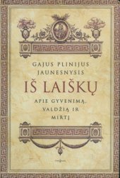 book Iš laiškų: apie gyvenimą, valdžią ir mirtį