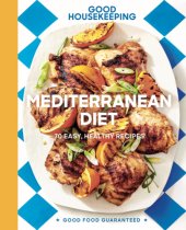 book Good Housekeeping Mediterranean Diet 70 Easy, Healthy Recipes