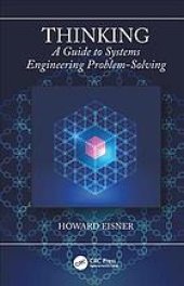 book Thinking : a guide to systems engineering problem-solving