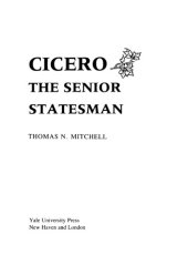 book Cicero: the senior statesman