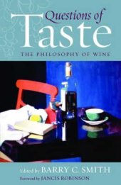 book Questions Of Taste: The Philosophy Of Wine