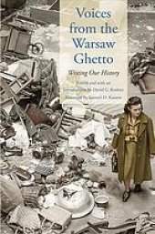 book Voices from the Warsaw Ghetto: Writing Our History