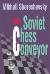 book The Soviet chess conveyor