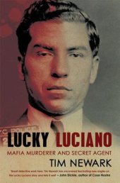 book Lucky Luciano: Mafia Murderer and Secret Agent