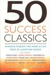 book 50 Success Classics: Winning Wisdom for Work & Life From 50 Landmark Books