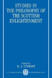 book Studies in the Philosophy of the Scottish Enlightenment (Oxford Studies in the History of Philosophy, Vol 1)